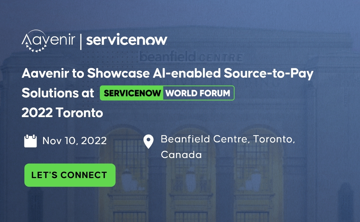 Aavenir at ServiceNow World Forum 2022 Toronto