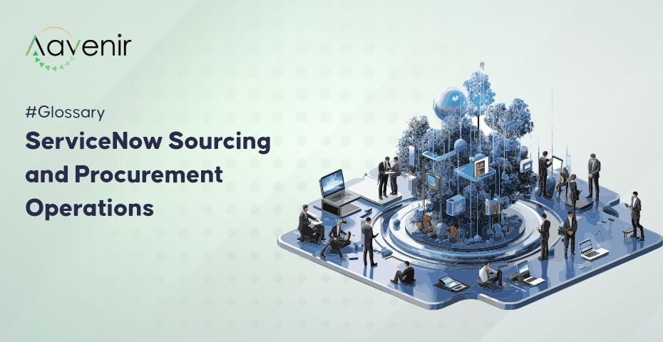 ServiceNow Sourcing and Procurement Operations